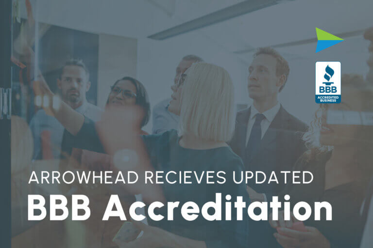 Arrowhead Receives Updated BBB Accreditation