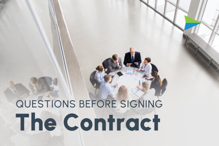 Managing Change: What to Ask a Vendor Before You Sign the Contract